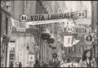 Pre election voting banners for the Liberal Party  on Via Frattina, Rome