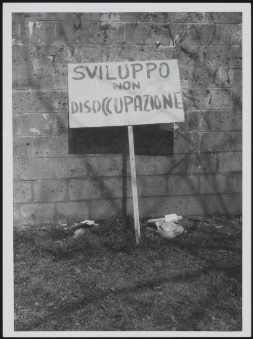 General Strike 1982. An abandoned protest placard that reads:
'Development not Unemployment'
