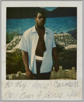 To: My love Carmen. For Ever [I?] Love You. [Man with moustache standing in unbuttoned short-sleeved shirt, lake scene behind him]