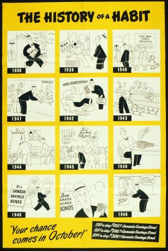 The  History of a Habit "Your Chance Comes in October!" (Canada Savings Bond)