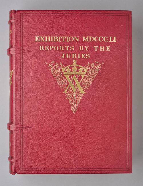 Exhibition of the Works of Industry of All Nations, 1851. The Reports by the Juries on the Subjects in the Thirty Classes into which the Exhibition was Divided. VOL. IV.